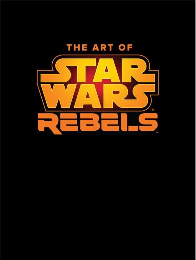 The Art of Star Wars Rebels