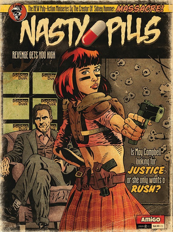 Nasty Pills #2 (of 2)