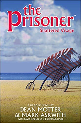 THE PRISONER: SHATTERED VISAGE
