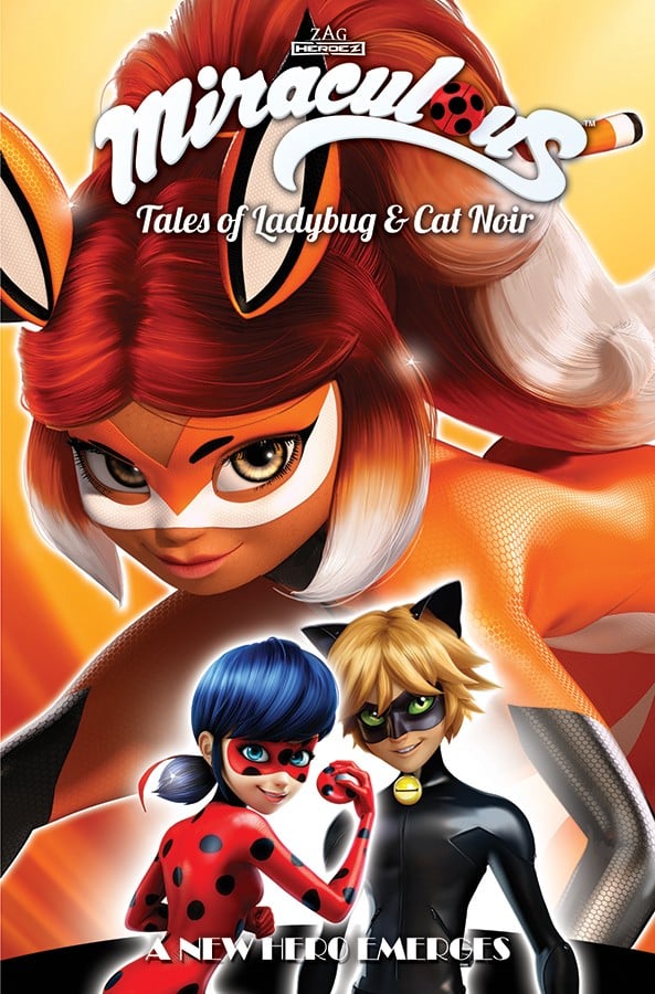 MIRACULOUS: TALES OF LADYBUG & CAT NOIR: SEASON TWO - A NEW HERO EMERGES