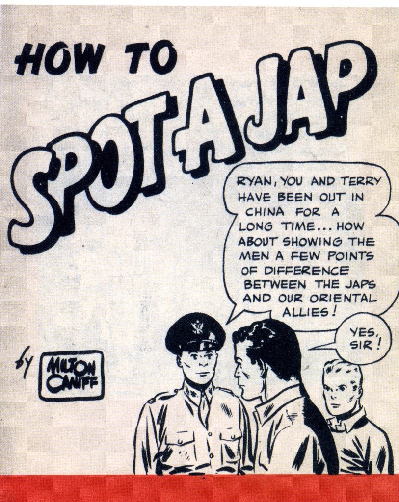 gov comics how to spot a jap milton caniff yeah its racist