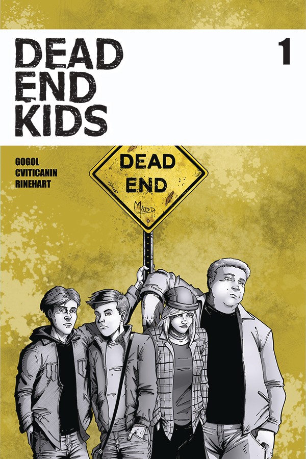 Dead End Kids #1
