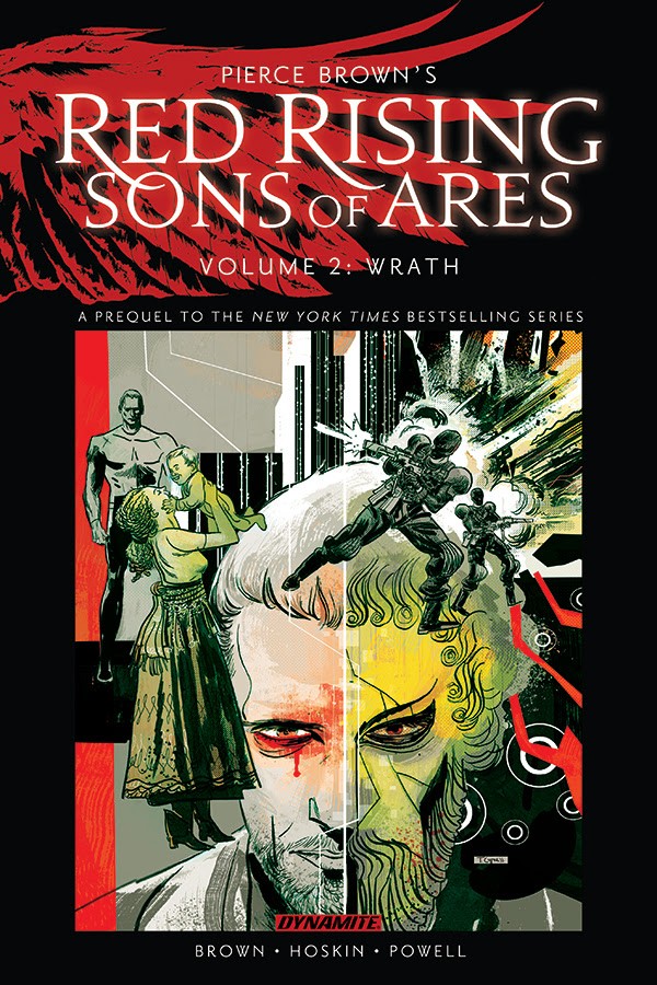 Pierce Brown's Red Rising Son of Ares Volume 2: Wrath