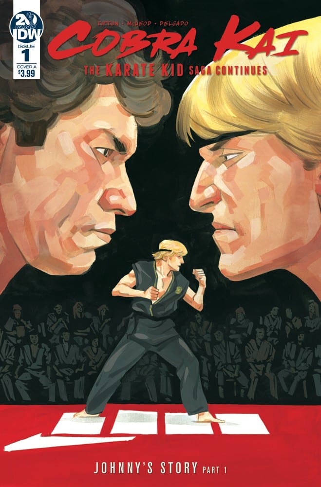 Cobra Kai: The Karate Kid Saga Continues #1
