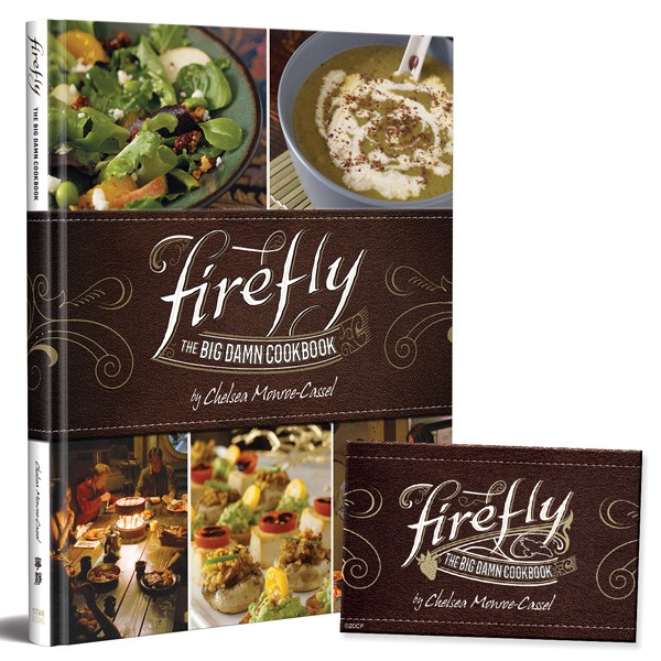Firefly: The Big Damn Cookbook with Exclusive Firefly Magnet
