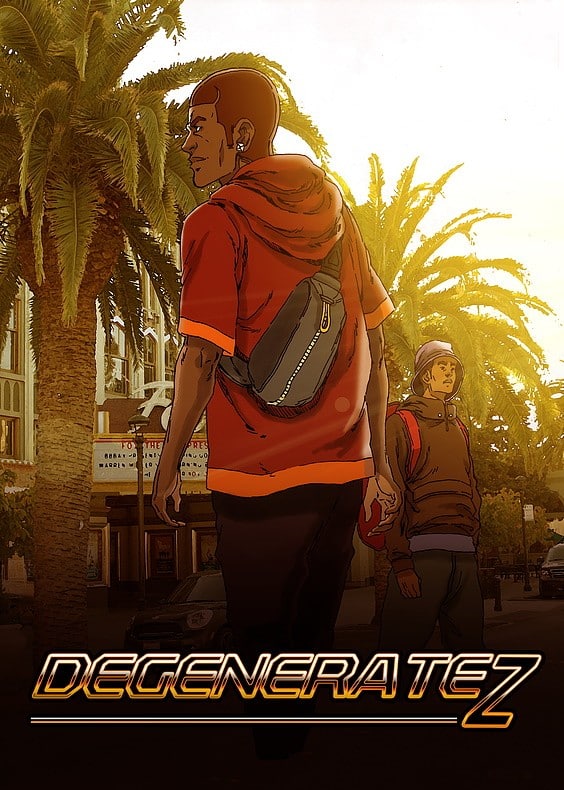 Degeneratez #1
