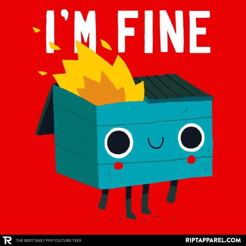 Dumpster Is Fine