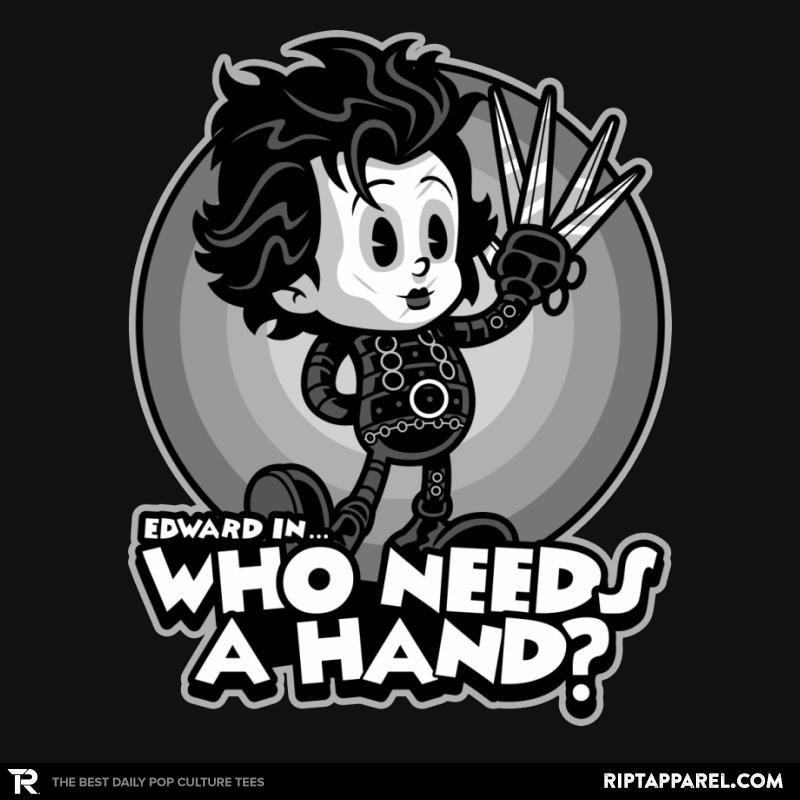 Who Needs a Hand?
