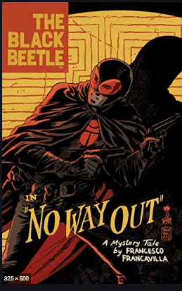 The Black Beetle: No Way Out