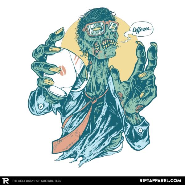 No Coffee, Me Zombie