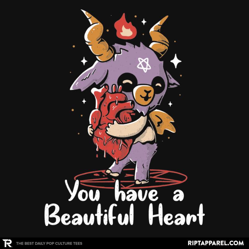 You Have a Beautiful Heart