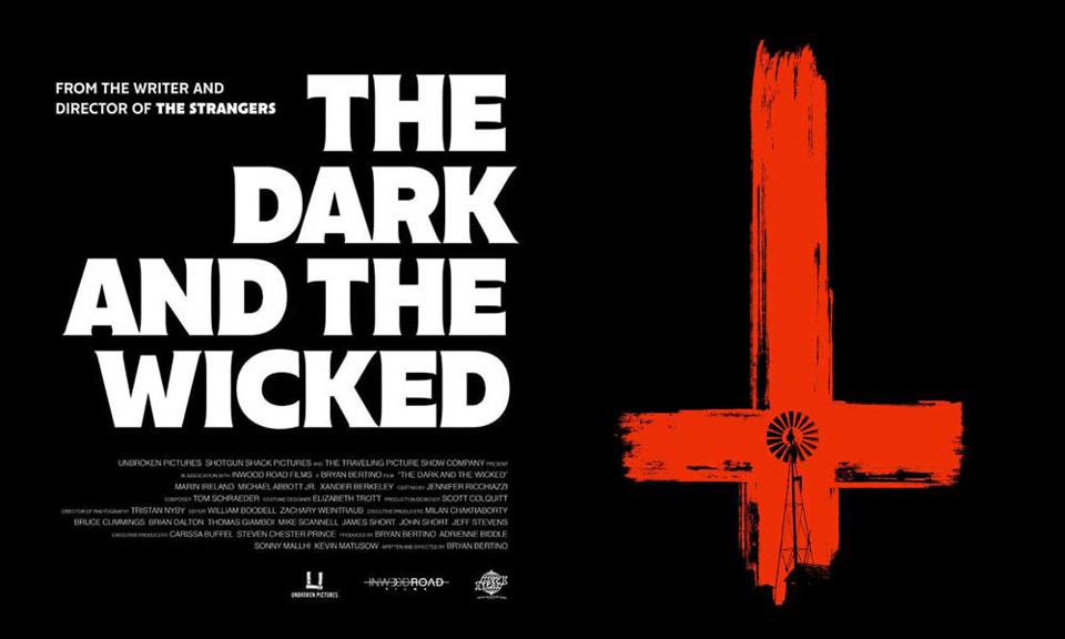 The Dark and The Wicked