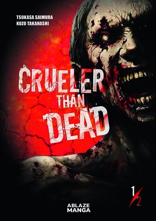 CRUELER THAN DEAD Vol. 1