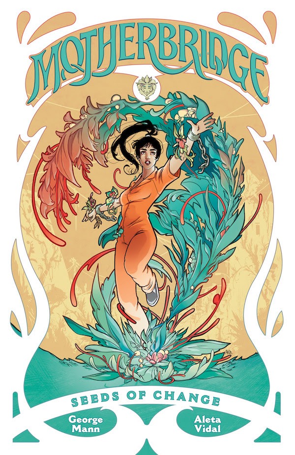 MOTHERBRIDGE: Seeds of Change