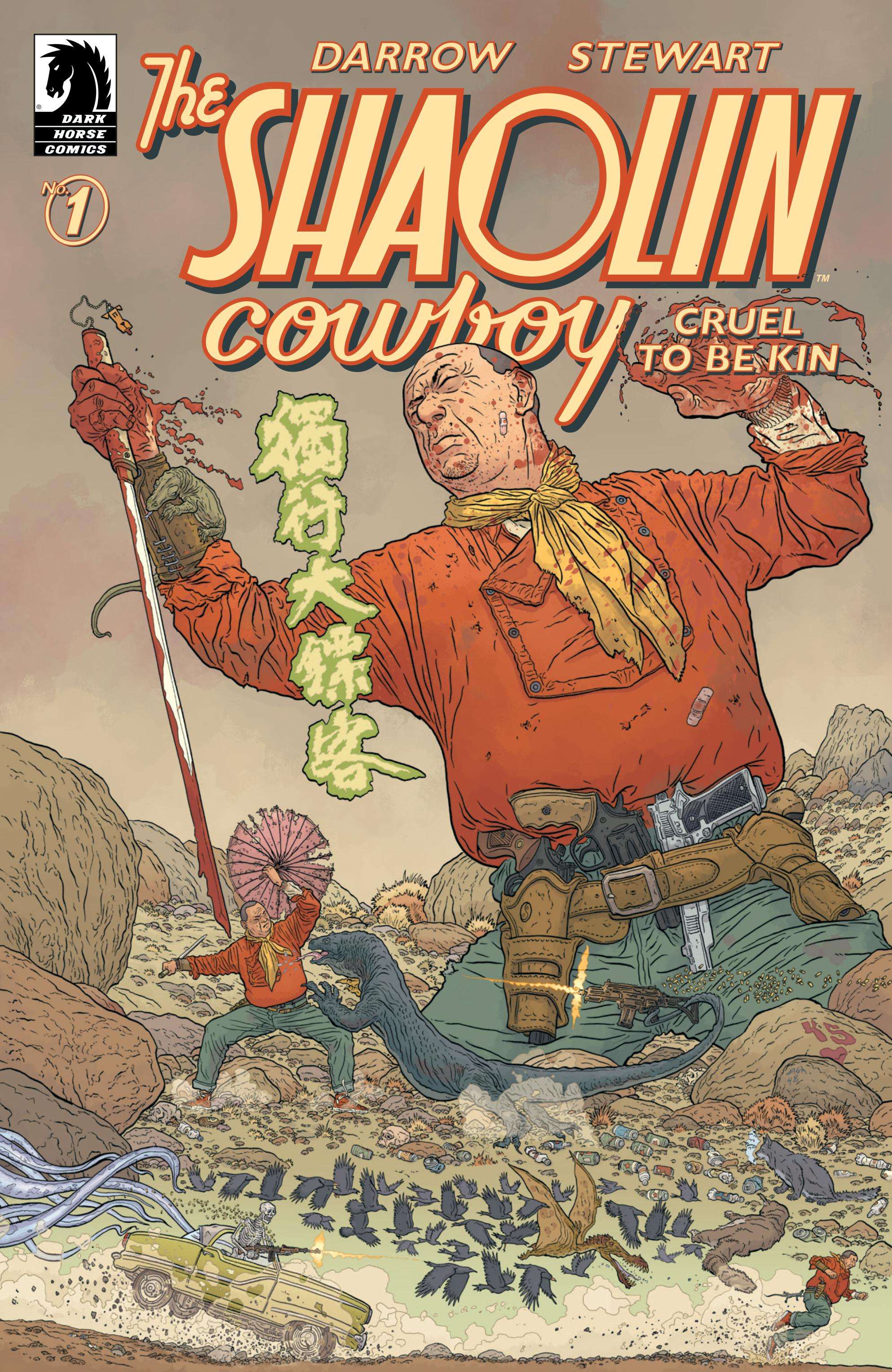 Shaolin Cowboy: Cruel to Be Kin #1 (of 7)