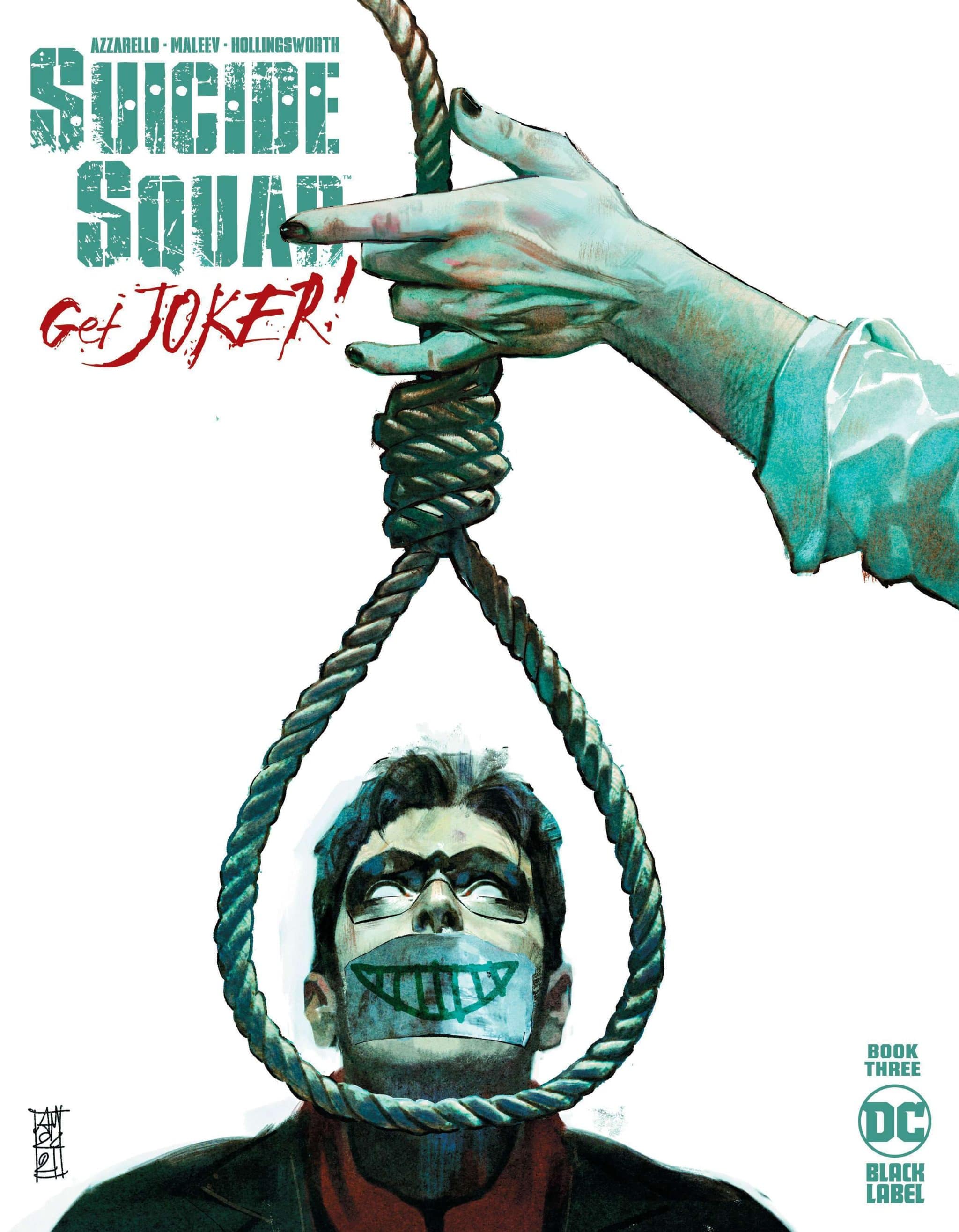 Suicide Squad: Get Joker #3 (of 3)