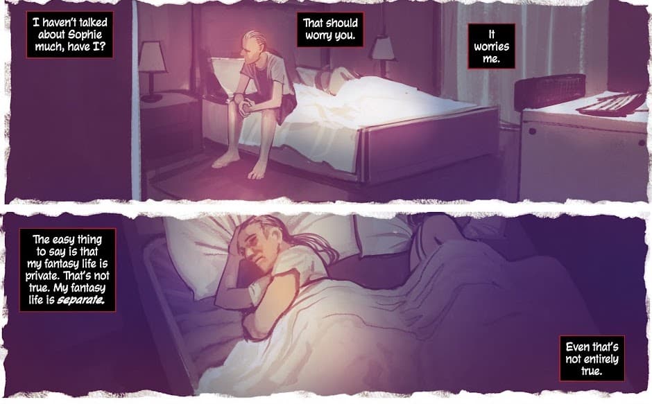 Die The easy thing is to say that my fantasy life is private. That's not true. My fantasy is separate."