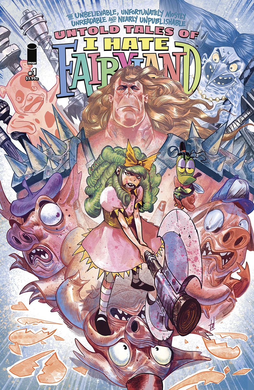 The Unbelievable, Unfortunately Mostly Unreadable & Nearly Unpublishable Untold Tales of I Hate Fairyland
