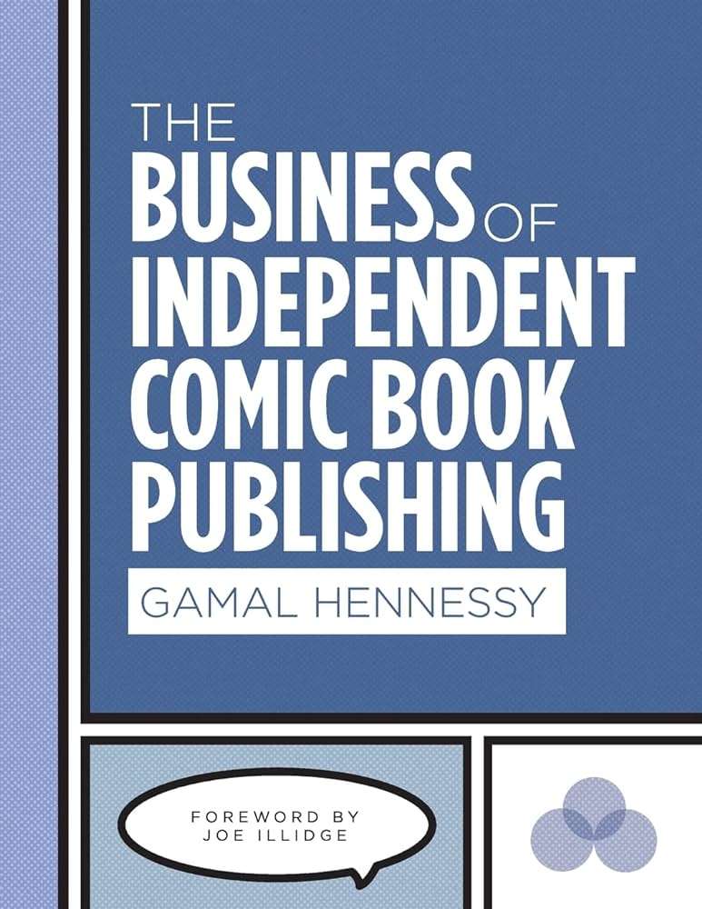 The Business of Freelance Comic Book Publishing