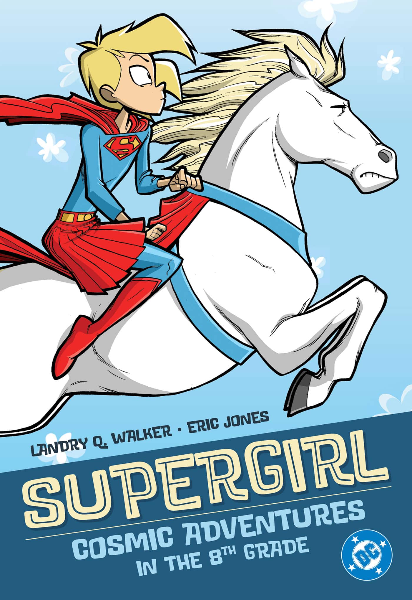 Supergirl: Cosmic Adventures in the 8th Grade