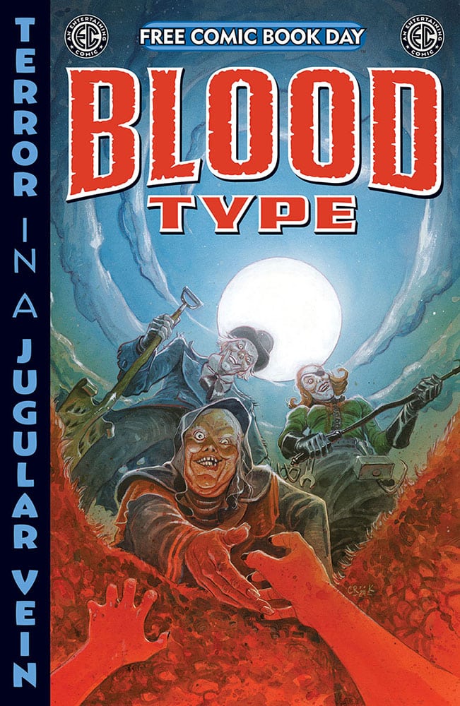 Oni Press | EC COMICS PRESENTS: BLOOD TYPE #0