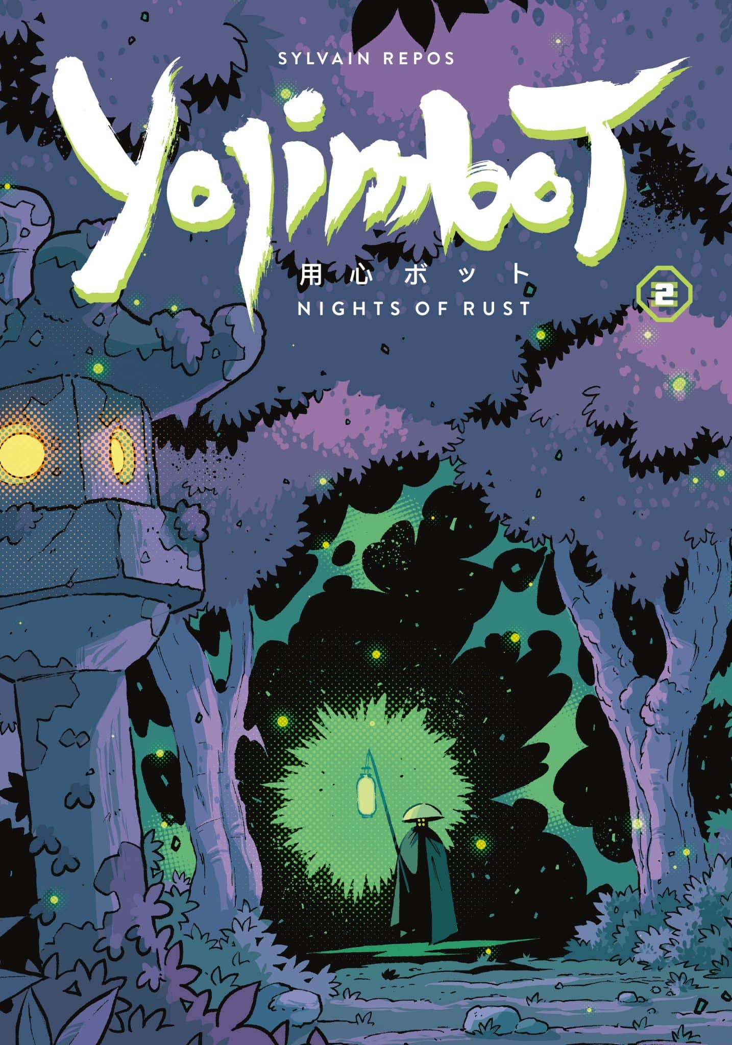 Yojimbot Volume 2: Night of Rust