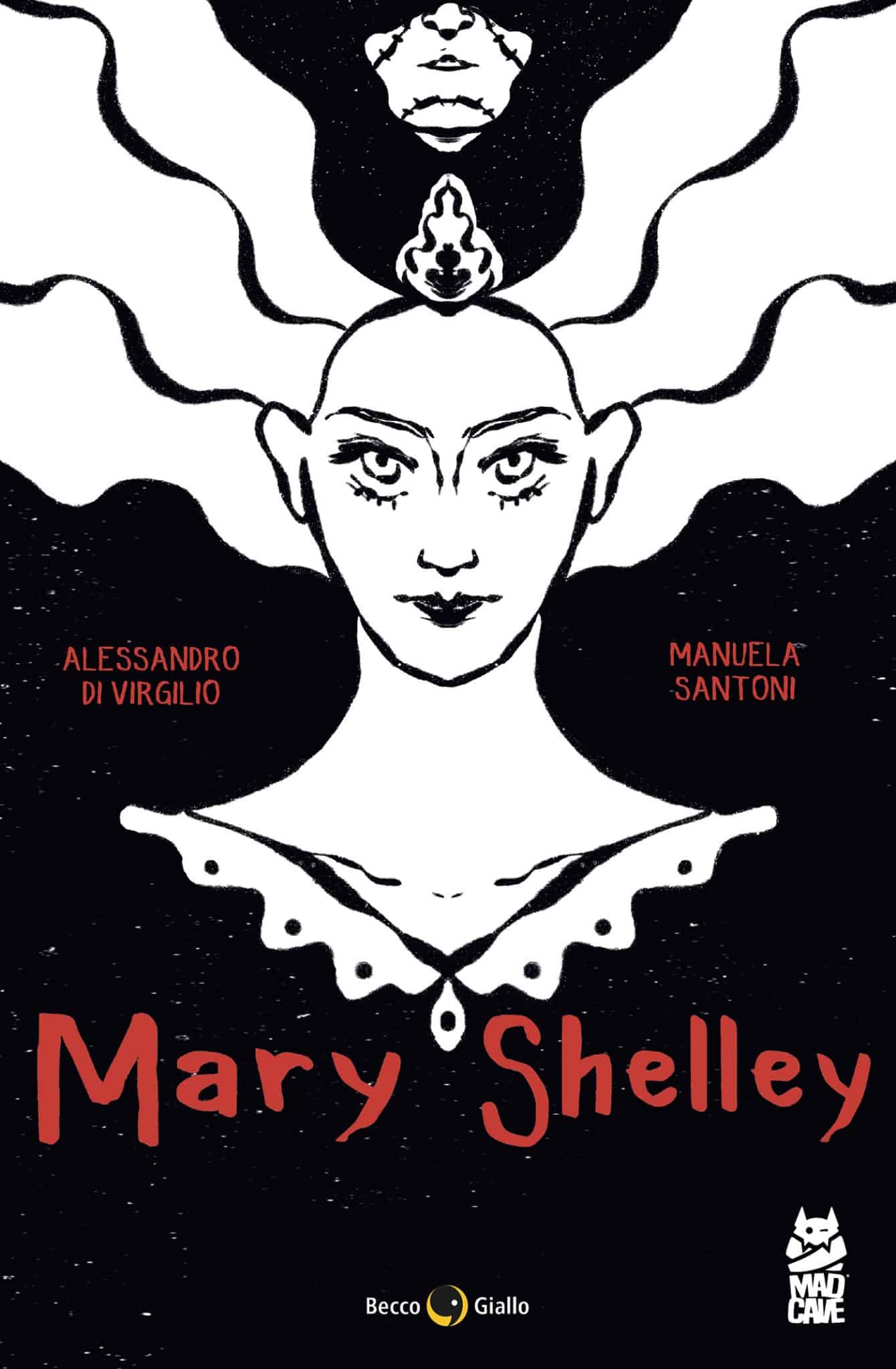 Mary Shelley: The Eternal Dream