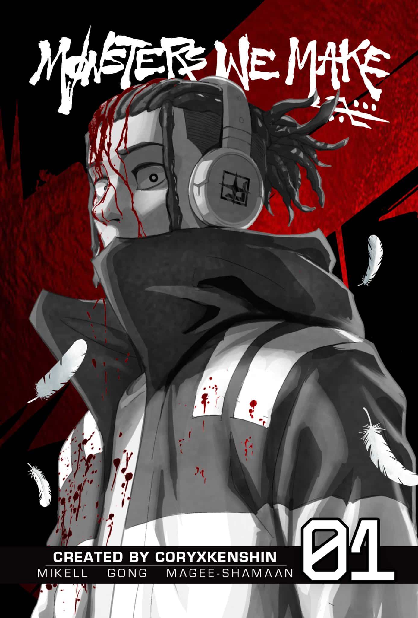 Monsters We Make Vol. 1