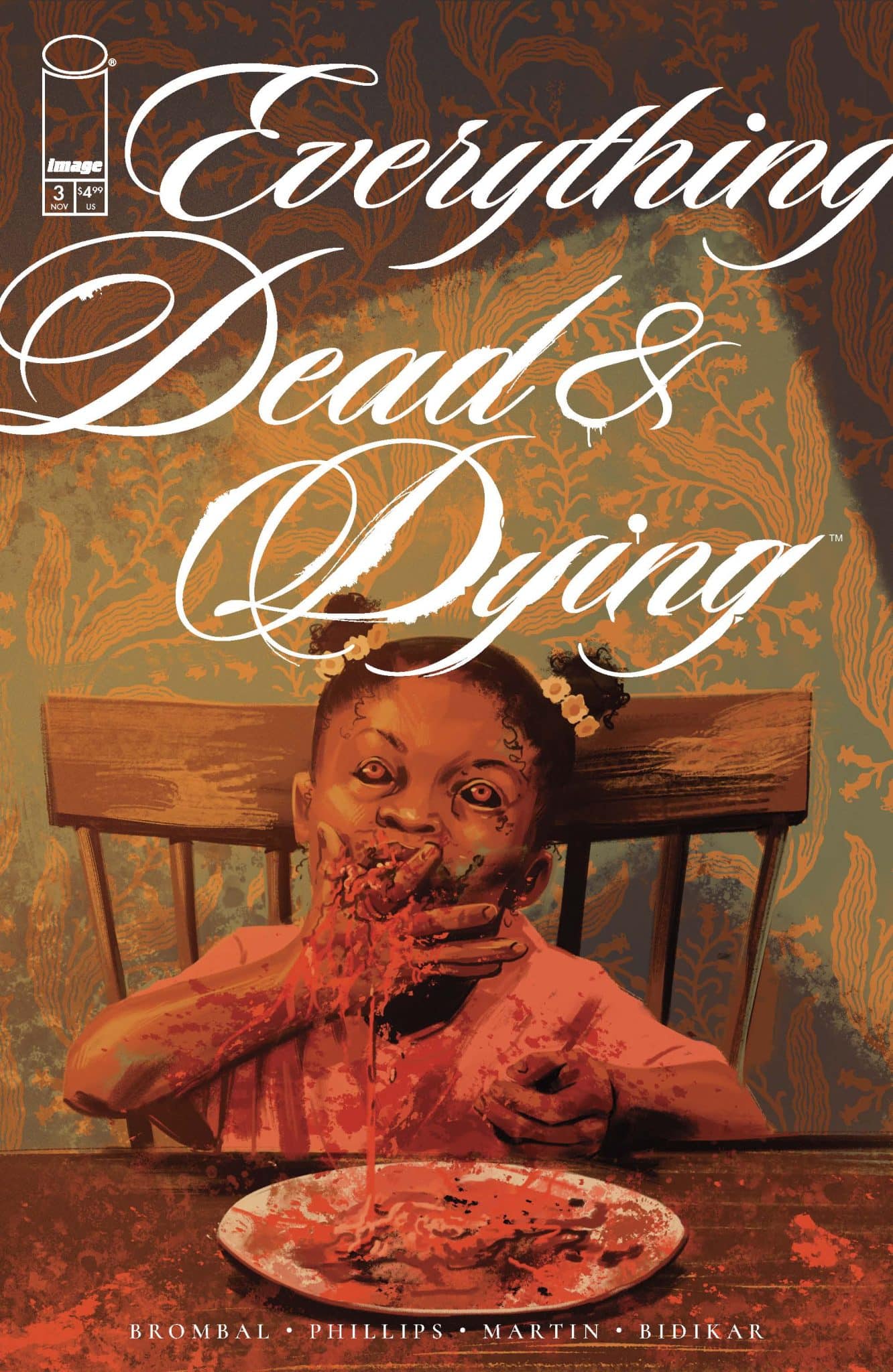 Everything Dead & Dying #3